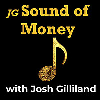 JG Sound of Money: Music Royalty Investing with Josh Gilliland