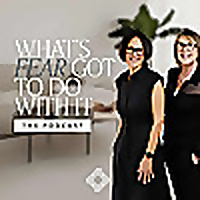 What's Fear Got to Do With It | Fear, Growth & the Mind