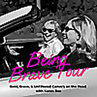 Being Brave Tour