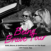 Being Brave Tour
