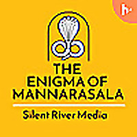 The Enigma of Mannarasala