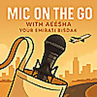 Mic on the Go w/ Emirati Bisdak