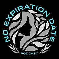No Expiration Date Podcast