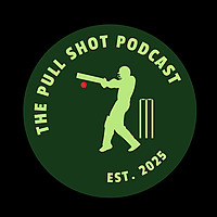 The Pull Shot Cricket Podcast
