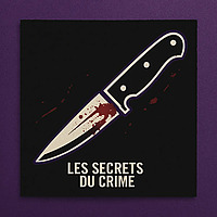 Les Secrets du crime