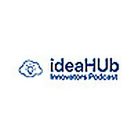 ideaHUb Innovators Podcast