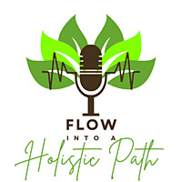 Flow into a Holistic Path