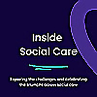 Inside Social Care - With Charles Armitage