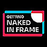 Getting Naked in Frame
