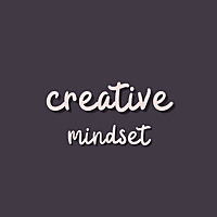 Creative Mindset