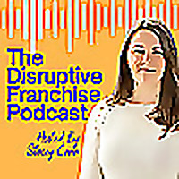 The Disruptive Franchise Podcast