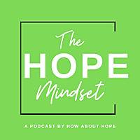 The HOPE Mindset