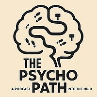 The 'Psycho' Path