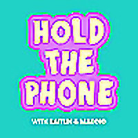 Hold The Phone