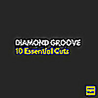 DIAMOND GROOVE - 10 Essential Cuts