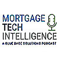 Mortgage Tech Intelligence: A Blue Sage Solutions Podcast