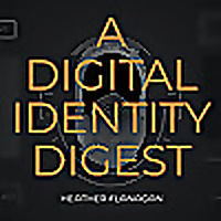 A Digital Identity Digest