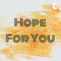 Hope For You