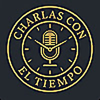Charlas con El Tiempo