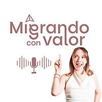 Migrando Con Valor