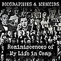 Reminiscences of My Life in Camp