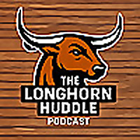 The Longhorn Huddle Podcast