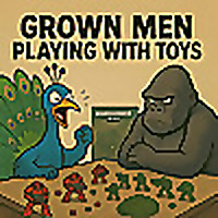 Grown Men Playing with Toys
