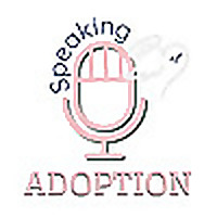 Speaking of Adoption