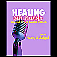 Healing Sin Miedo