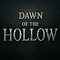 Dawn Of The Hollow