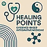 Healing Points: The Evidence-Based CAM Podcast