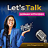 Let's Talk German With Eden ??