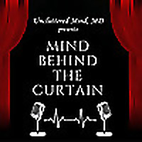 Mind Behind the Curtain