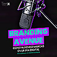 Branding Avenue: construyendo marcas en la era digital