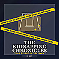 The Kidnapping Chronicles