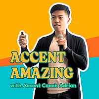 Accent Amazing!