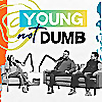 Young Not Dumb