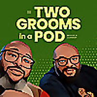 Two Grooms in a Pod