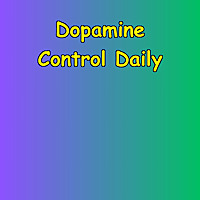 Dopamine Control Daily