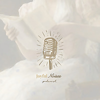 Joyful Noises