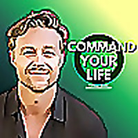 Command Your Life