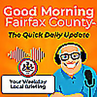Good Morning Fairfax County: Your Daily Good News Podcast