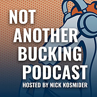 Not Another Bucking Podcast