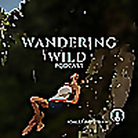 The Wandering Wild Podcast