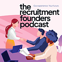 The Recruitment Founders Podcast