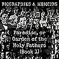 Paradise, or Garden of the Holy Fathers (Book 1)