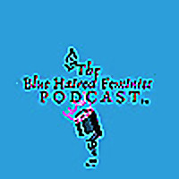 The Blue Haired Feminist Podcast