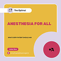 OPTIMAL ANESTHESIA FOR ALL