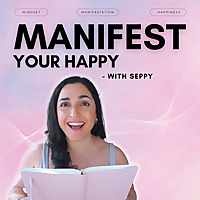 Manifest Your Happy