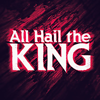 All Hail the King: A Stephen King Podcast